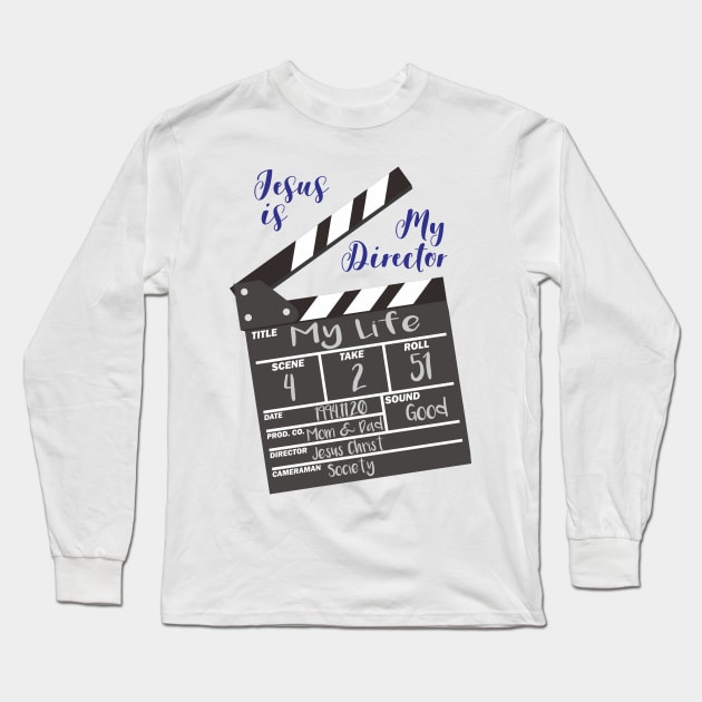 Jesus Is My Director Long Sleeve T-Shirt by StGeorgeClothing